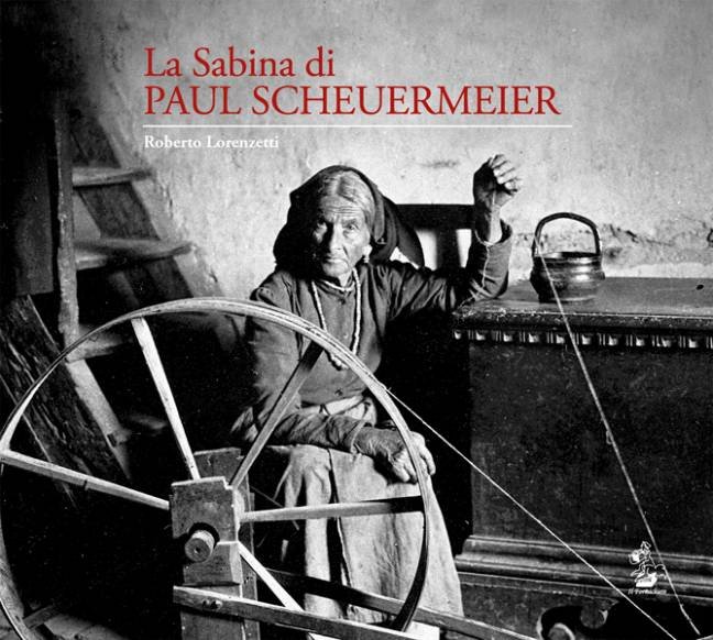 La Sabina di Paul Scheuermeier. Un pescatore di parole e …
