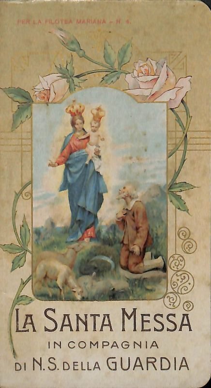 La Santa Messa in compagnia di N. S. della Guardia. …
