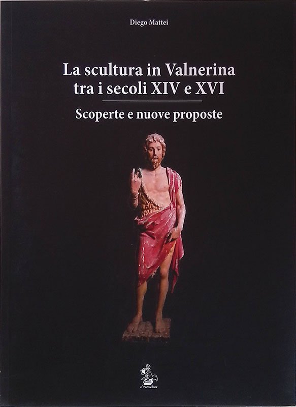 La scultura in Valnerina tra i secoli XIV e XVI. …
