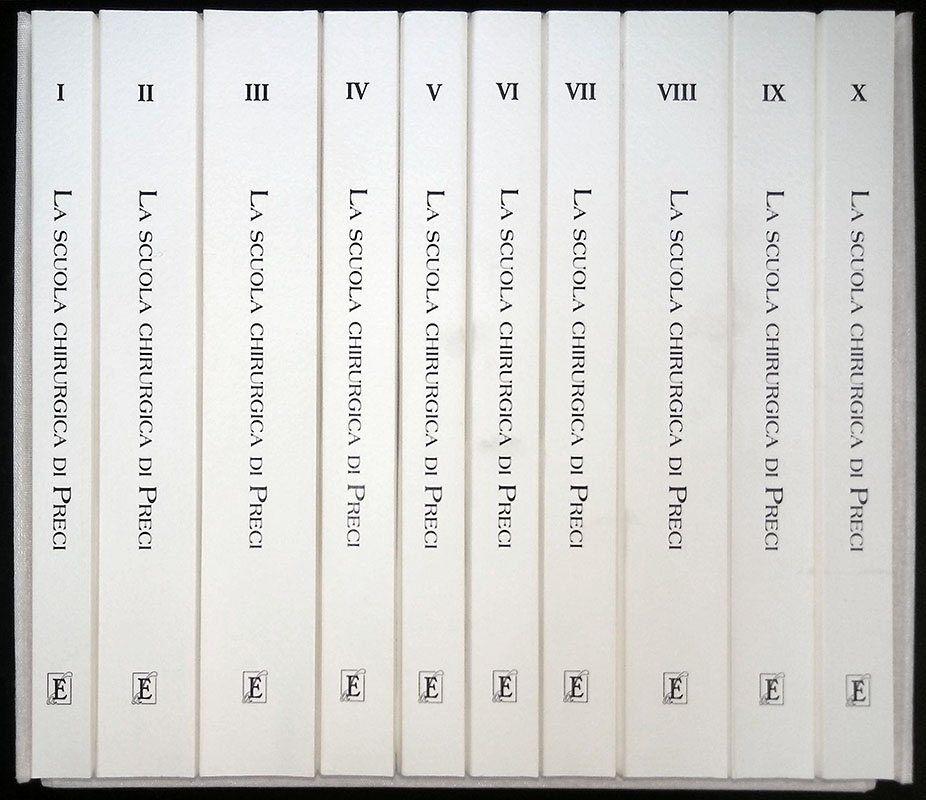 La Scuola Chirurgica di Preci. Trattati, Dissertazioni, Carteggi. Opere redatte …