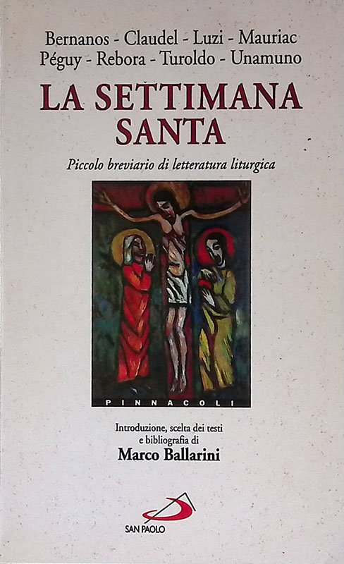 La settimana santa. Piccolo breviario di letteratura liturgica | Immagine principale