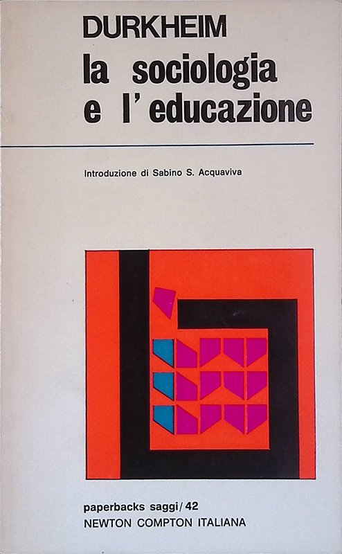 La sociologia e l'educazione