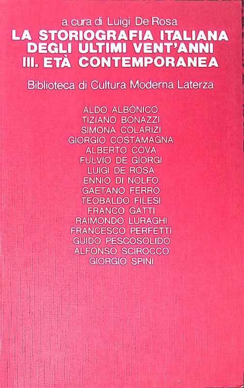 La storiografia italiana degli ultimi vent'anni vol. III, Età contemporanea