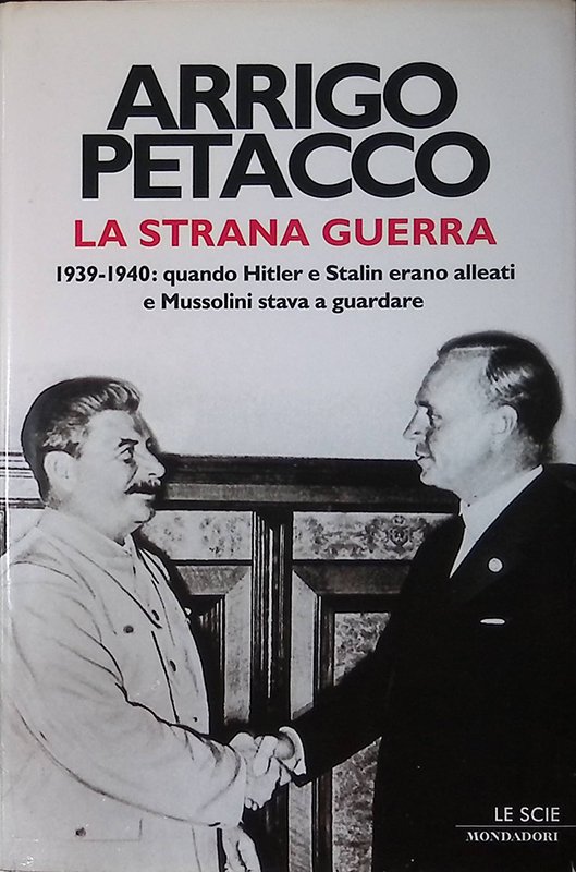 La strana guerra. 1939-1940. Quando Hitler e Stalin erano alleati … | Immagine principale