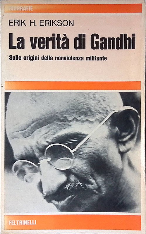 La verità di Gandhi. Sulle origini della nonviolenza militante | Immagine principale