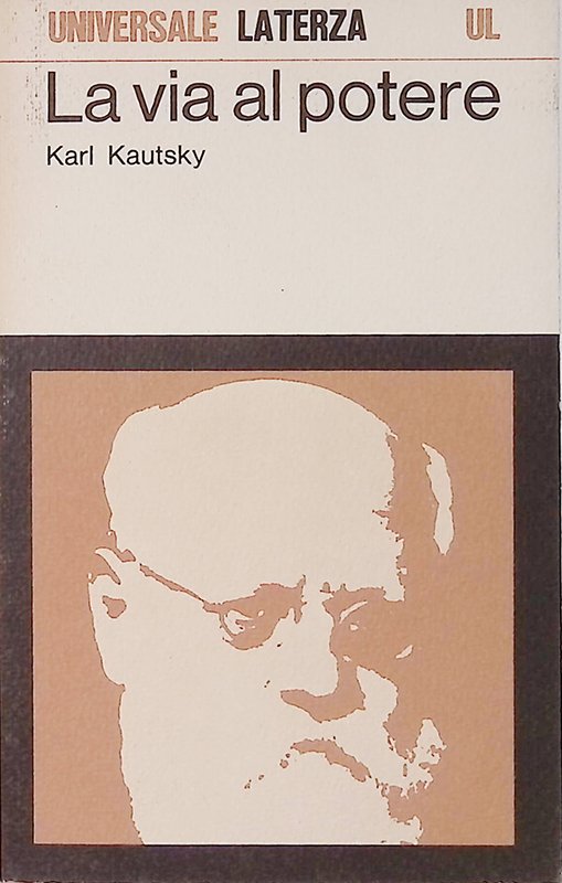 La via al potere. Considerazioni politiche sulla maturazione della rivoluzione | Immagine principale