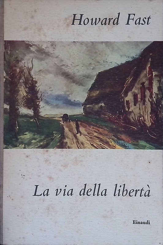 La via della libertà