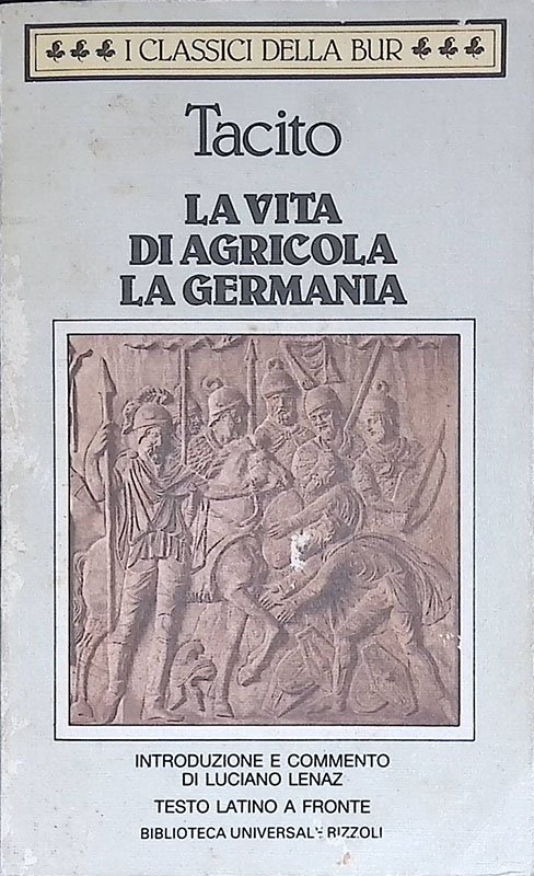 La vita di Agricola - La Germania