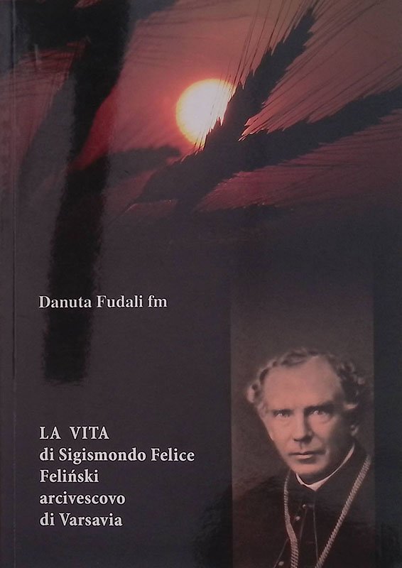 La vita di Sigismondo Felice Felinski arcivescovo di Varsavia | Immagine principale