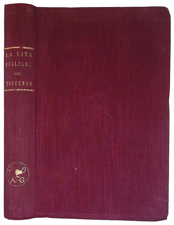 La vita italiana nel Trecento