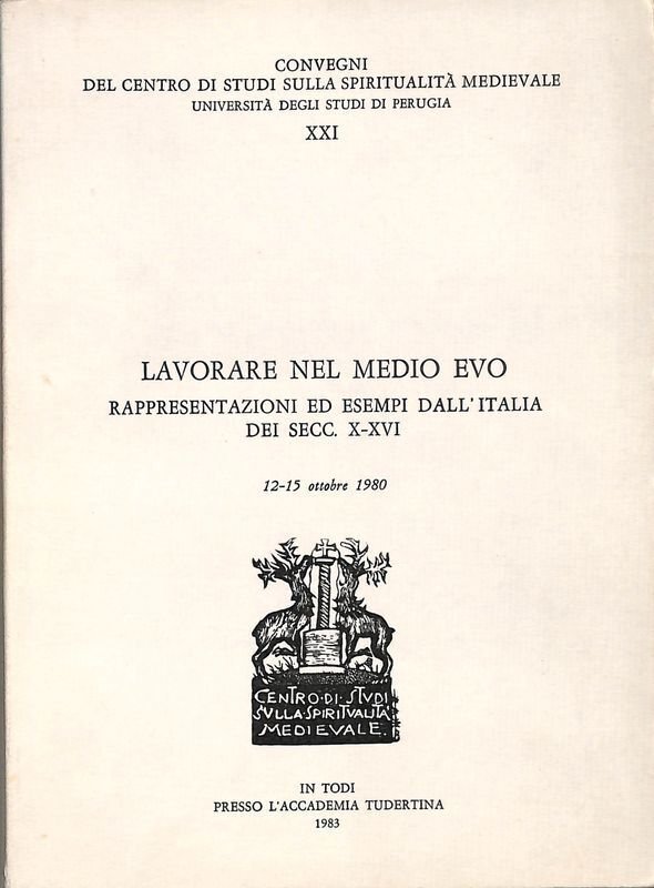 Lavorare nel Medio Evo. Rappresentazioni ed esempi dall'Italia dei Secc. … | Immagine principale