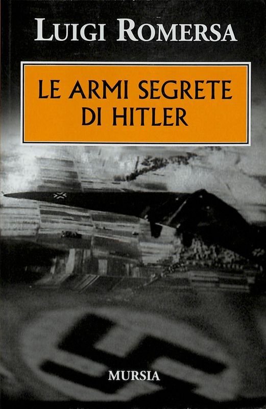 Le armi segrete di Hitler