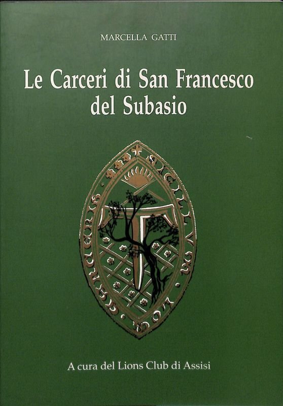 Le Carceri di San Francesco del Subasio