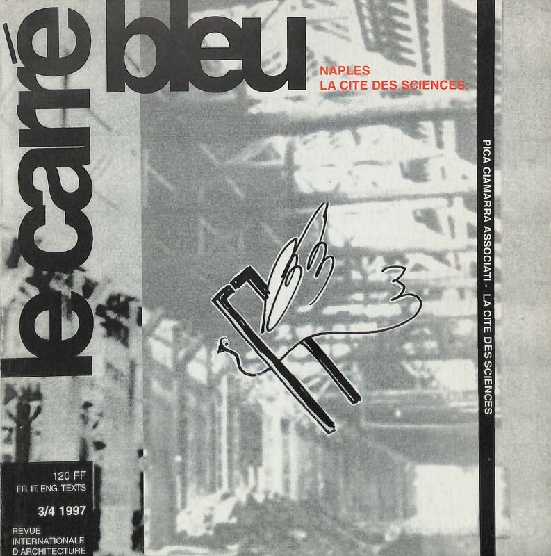 Le carré bleu. Revue internationale d'Architecture, n. 3-4, 1997. Naples … | Immagine principale