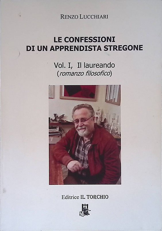 Le confessioni di un apprendista stregone. Vol.1 Il laureando | Immagine principale