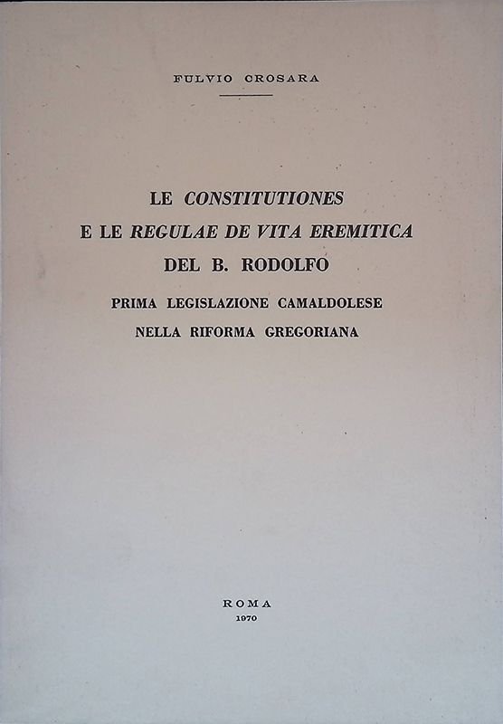 Le costitutiones e le regulae de vita ermetica del B. … | Immagine principale