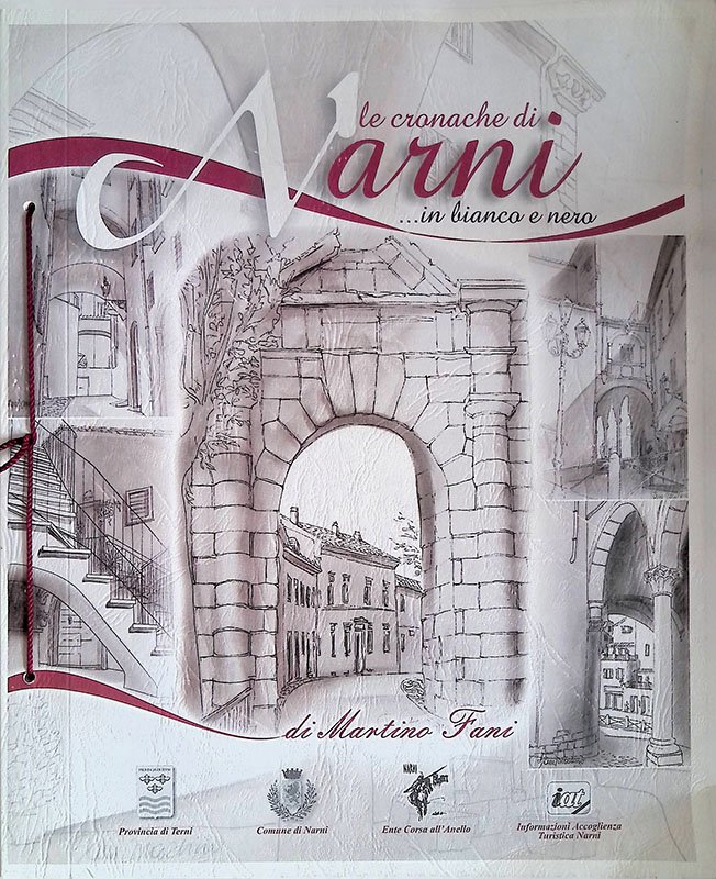 Le cronache di Narni... in bianco e nero