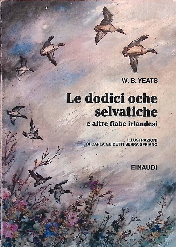 Le dodici oche selvatiche e altre fiabe irlandesi