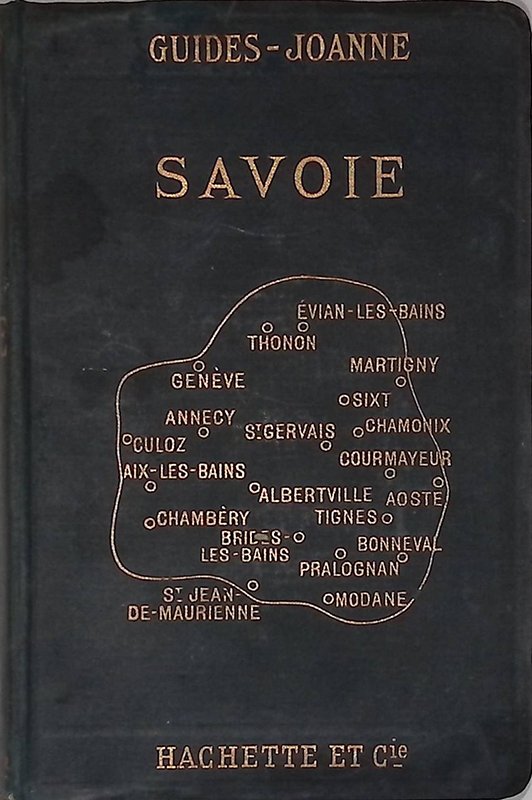 Le Jura, la Savoie, le Dauphine, la Suisse et le …