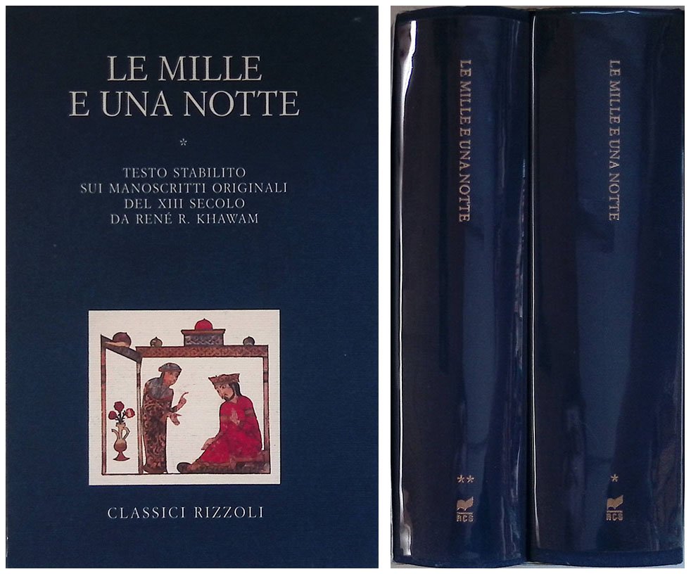Le mille e una notte. Volume I-II. Testo stabilito sui …