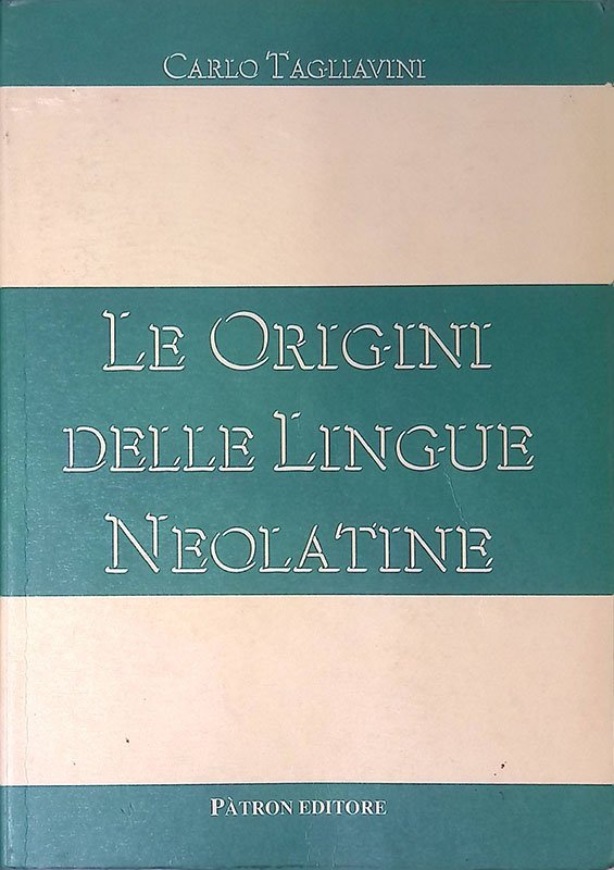 Le origini delle lingue neolatine