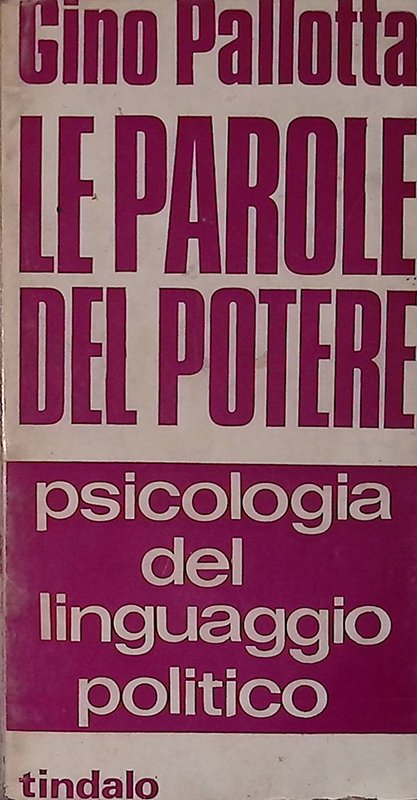 Le parole del potere. Psicologia del linguaggio politico | Immagine principale