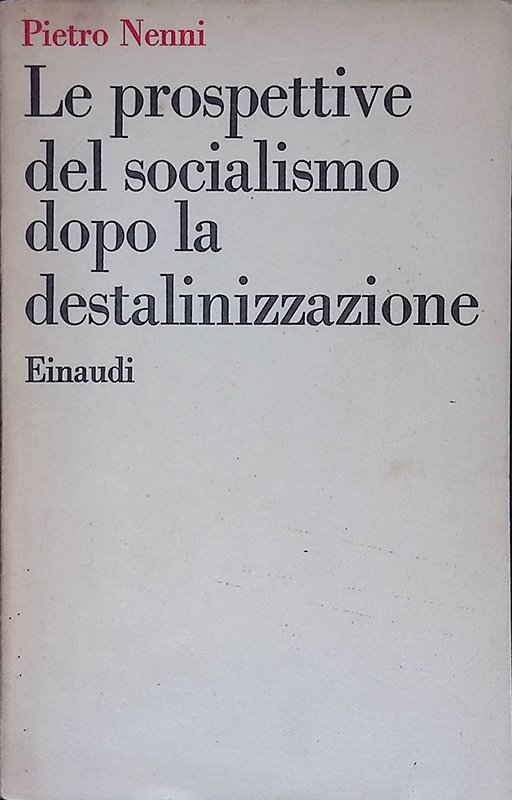 Le prospettive del socialismo dopo la destalinizzazione | Immagine principale