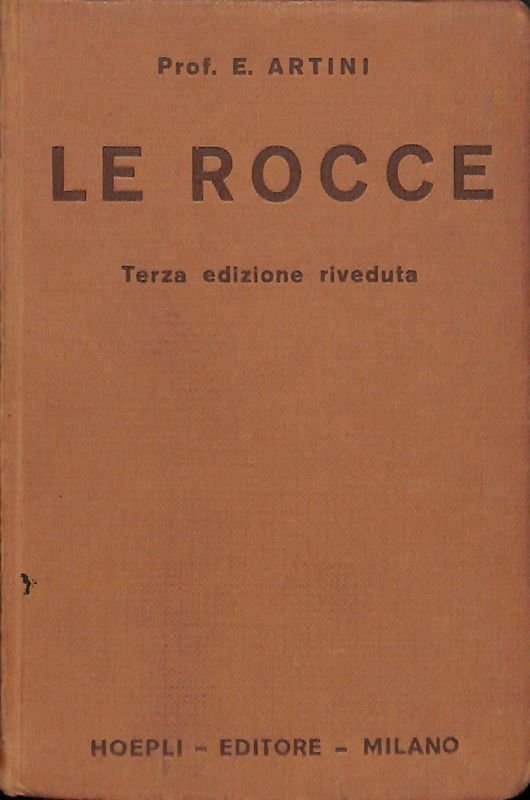 Le Rocce. Terza edizione riveduta