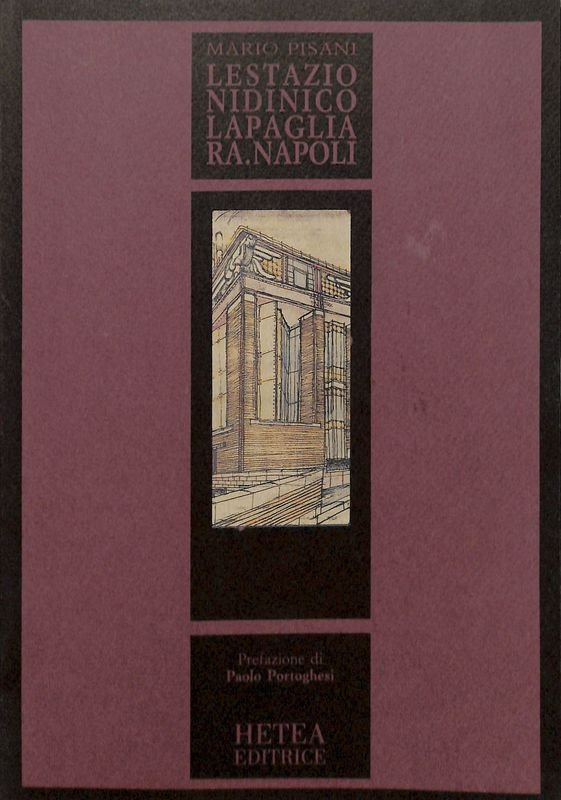Le stazioni di Nicola Pagliara a Napoli