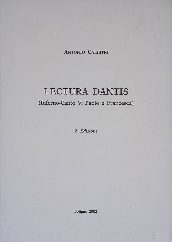 Lectura Dantis. Inferno Canto V. Paolo e Francesca