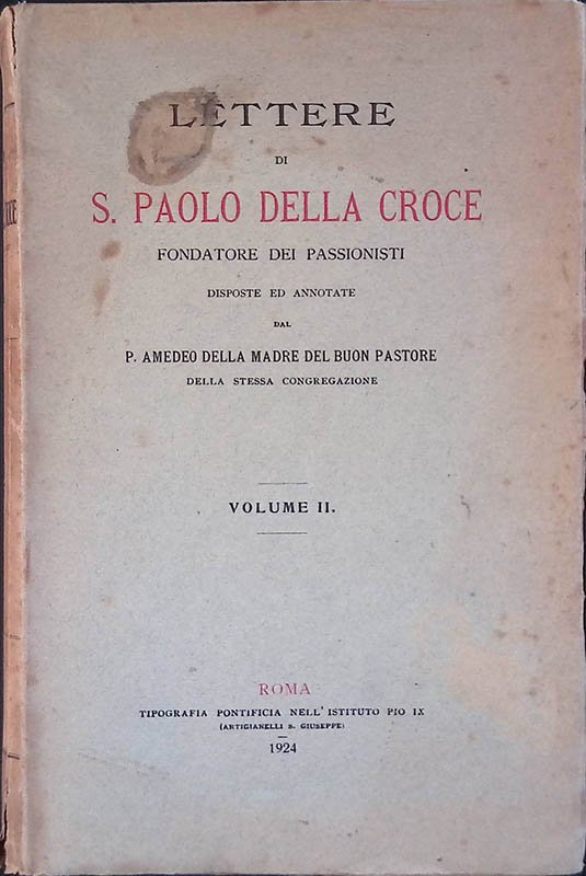 Lettere di S. Paolo della Croce fondatore dei Passionisti. Volume … | Immagine principale