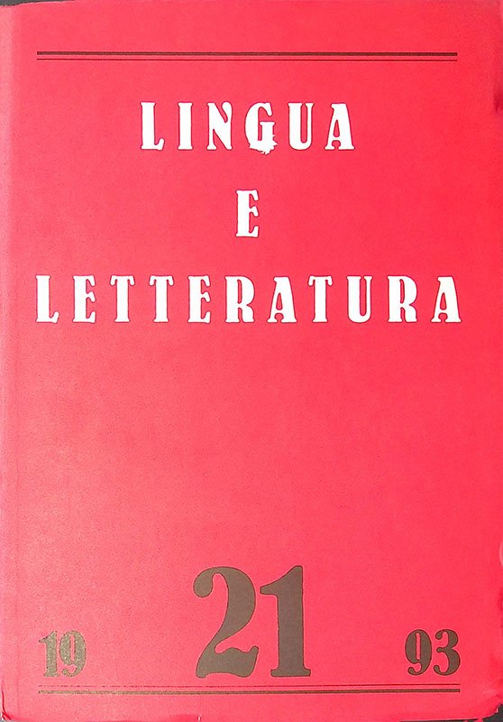 Lingua e letteratura. N. 21, 1993