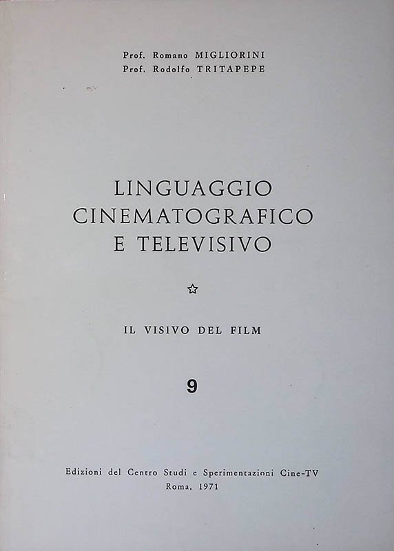 Linguaggio Cinematografico e Televisivo. Il Visivo del Film | Immagine principale