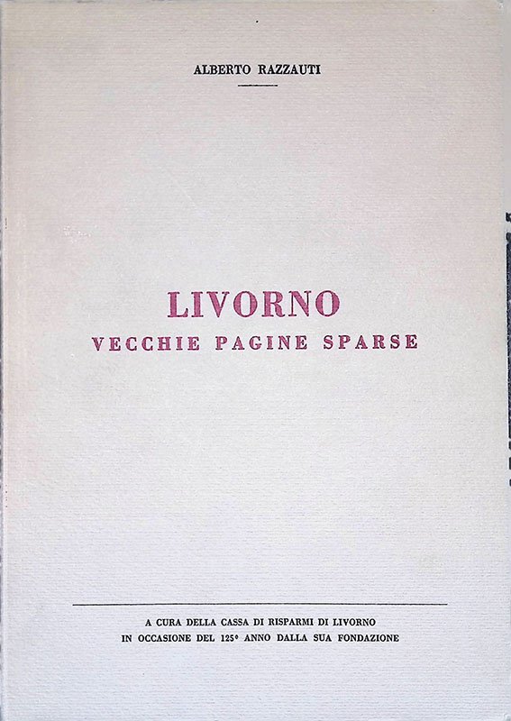 Livorno. Vecchie pagine sparse