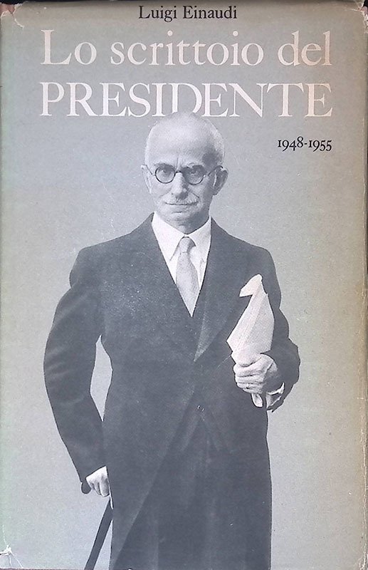 Lo scrittoio del presidente 1948-1955