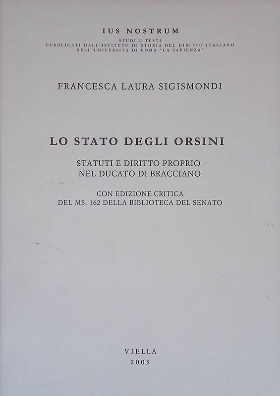 Lo Stato degli Orsini. Statuti e diritto proprio nel Ducato …