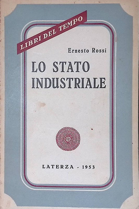 Lo Stato industriale