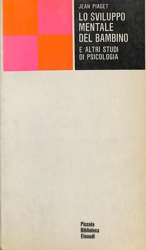 Lo sviluppo mentale del bambino e altri studi di psicologia | Immagine principale
