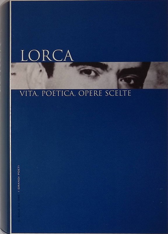 Lorca. Vita, poetica, opere scelte | Immagine principale