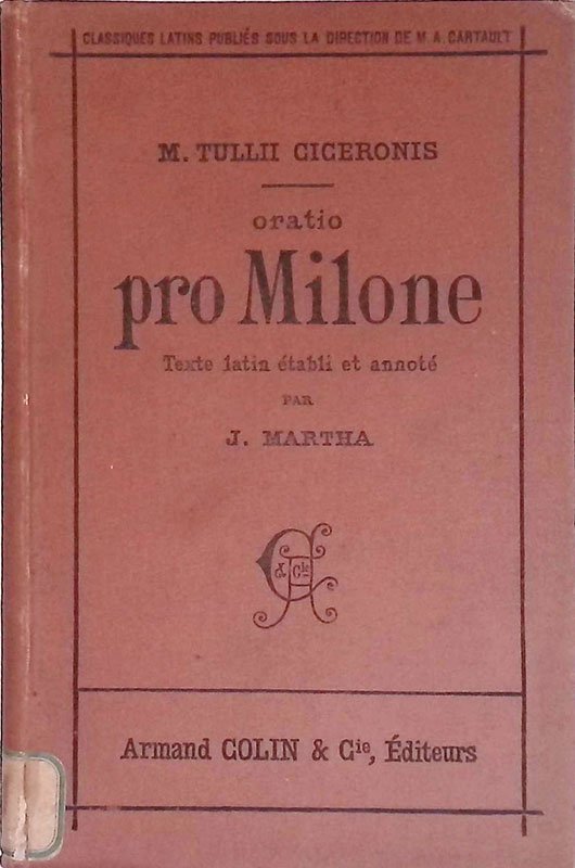 M. Tulli Ciceronis Oratio pro Milone | Immagine principale