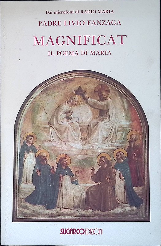 Magnificat. Il poema di Maria