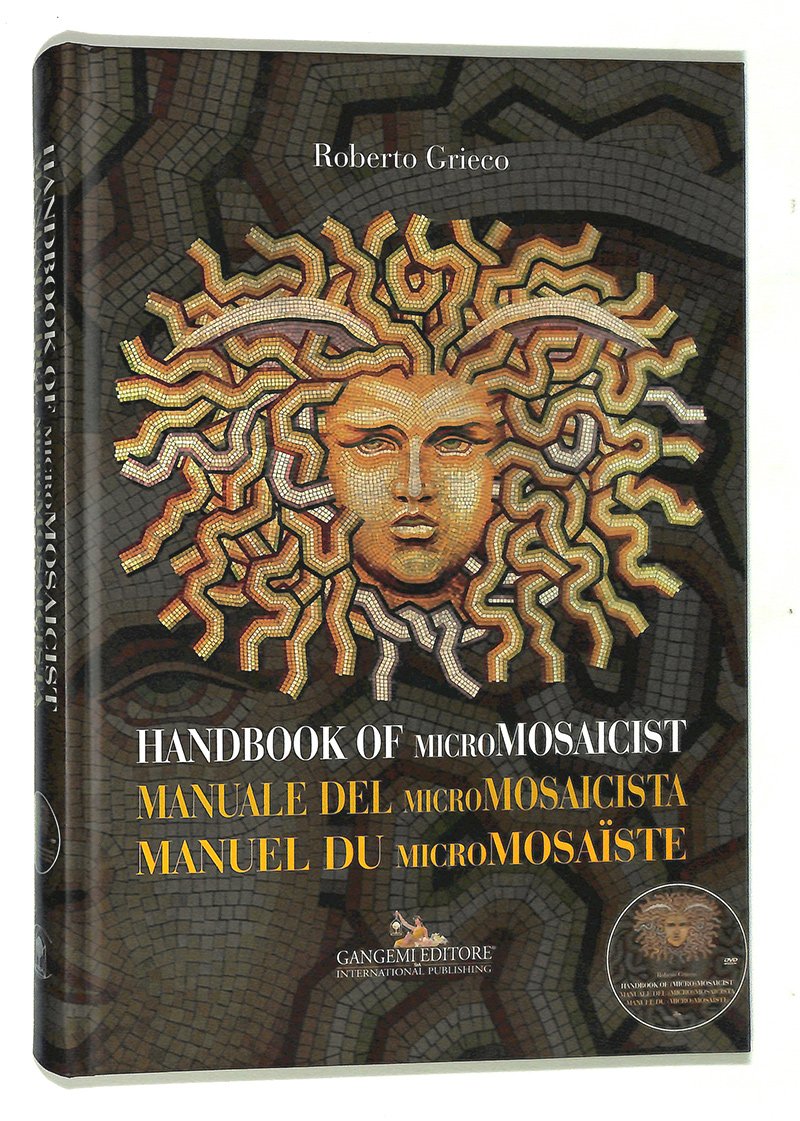 Manuale del micromosaicista. Con DVD