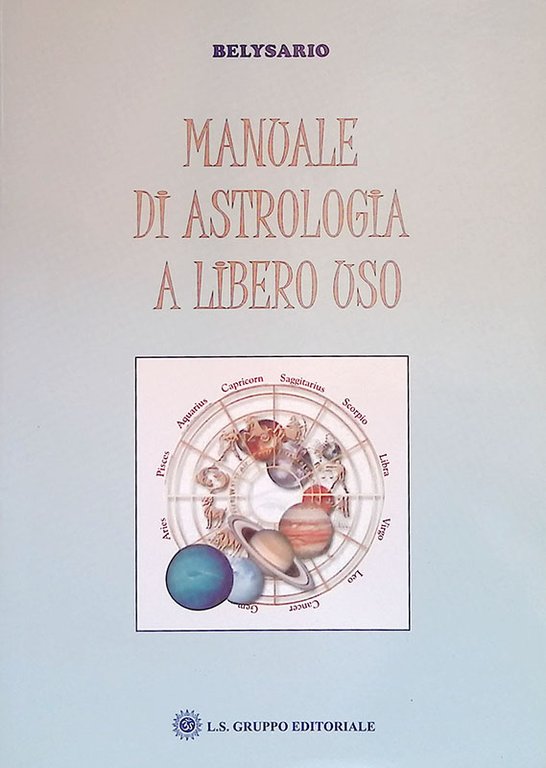 Manuale di astrologia a libero uso