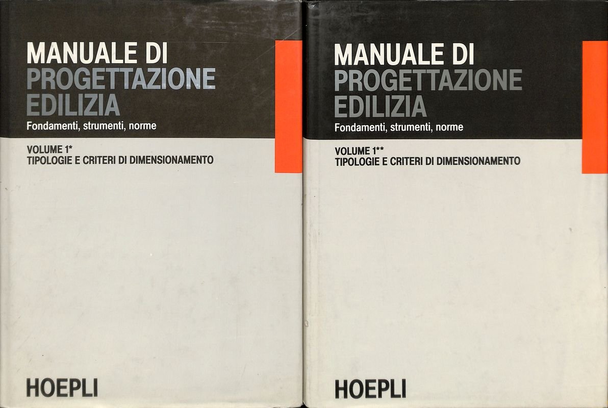Manuale di progettazione edilizia. Fondamenti, strumenti, norme. Volume 1, Tomo … | Immagine principale