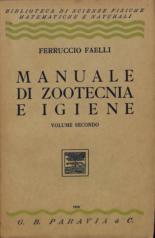 Manuale di zootecnica e igiene. Volume secondo | Immagine principale