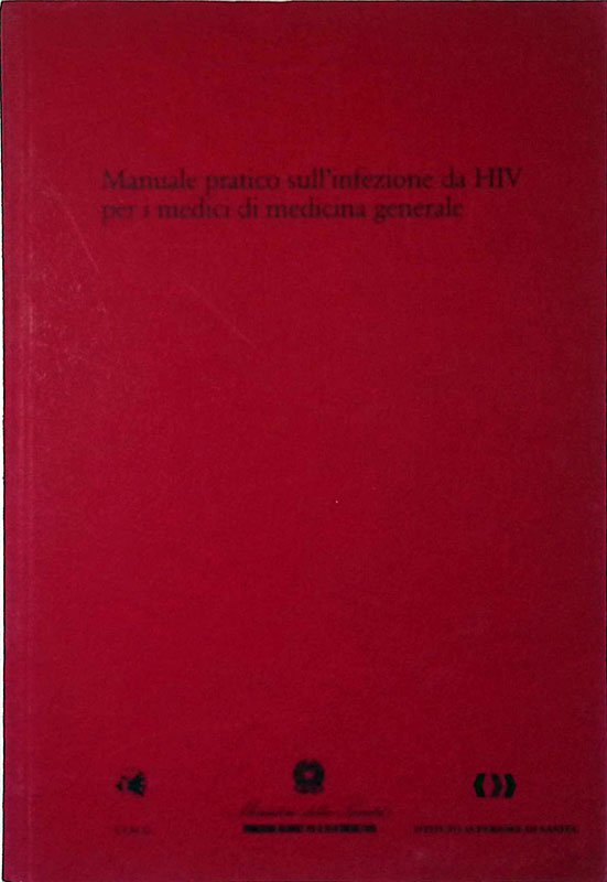 Manuale pratico sull'infezione da HIV per i medici di medicina …