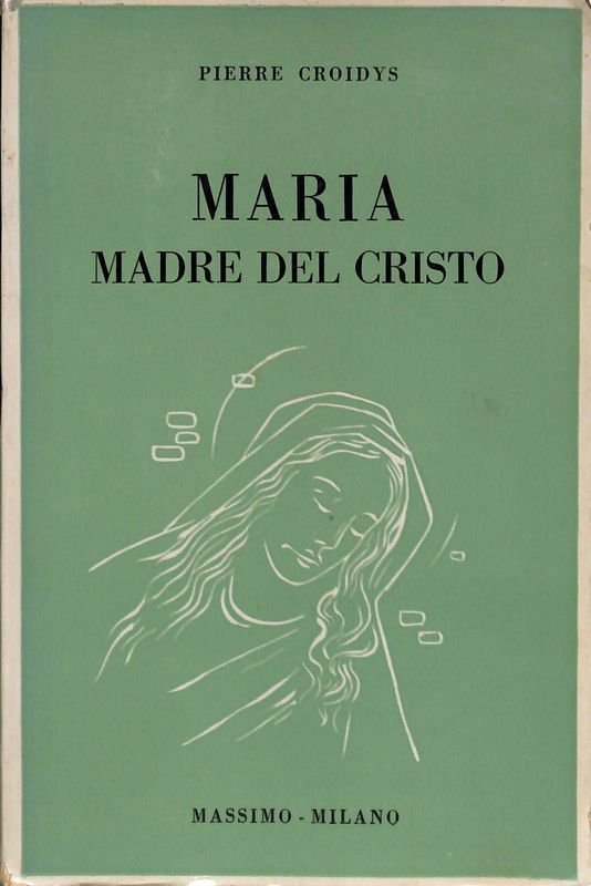 Maria Madre del Cristo