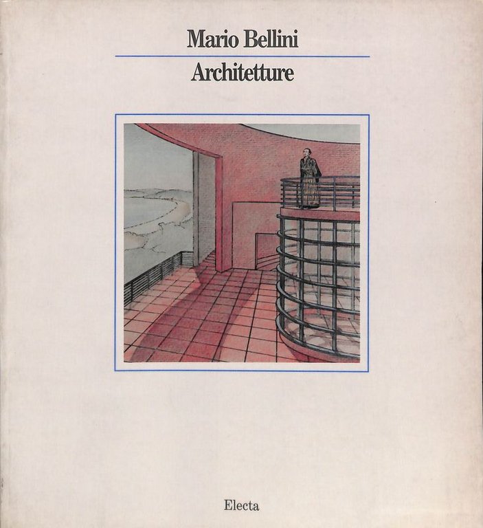Mario Bellini. Architetture
