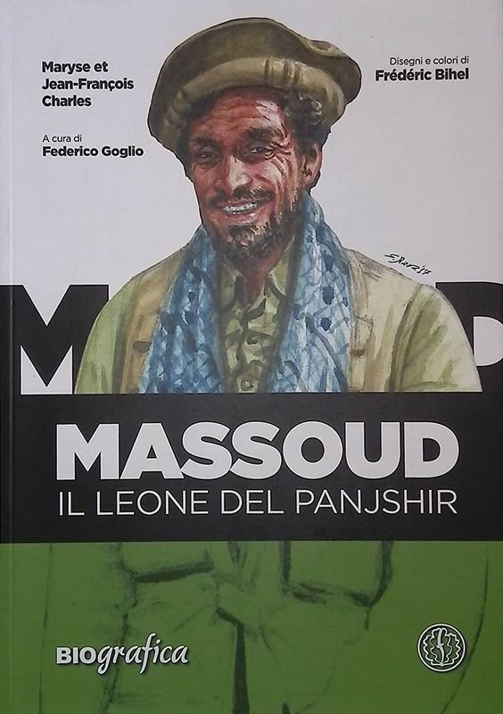 Massoud. Il leone del Panjshir