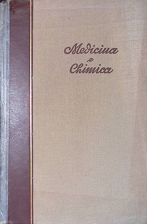 Medicina e chimica. Vol.2